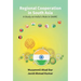 Regional Cooperation in South Asia: a Study On India'S Role in Saarc