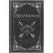 Restrained: An Arrowed Companion Novella