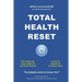 Total Health Reset: Stay healthy, lose weight and cure chronic diseases