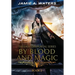 By Blood and Magic