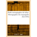 Petite monographie du tabac. Monographie des monopoles