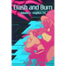 Crash and Burn: Volume 2