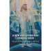 A New and Living Way Coming Soon: You Get No Second Chances with God