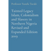 Tainted Legacy Islam, Colonialism and Slavery in Northern Nigeria Revised and Expanded Edition 2019