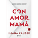 Con Amor, Mamá (Novela Negra) / Love, Mom (Noir)