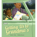 Getting Us to Grandma's