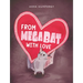 From Megabat with Love