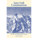 Into Full Communion: The story of Anglicanorum Coetibus