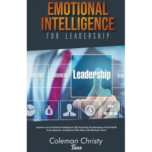 Emotional Intelligence for Leadership