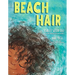 Beach Hair