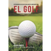 Entrenamiento de Resistencia Mental Innovador para el golf: El uso de la visualizacion para controlar el miedo, la ansiedad y los nervios
