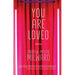 You Are Loved: Novellas
