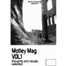 Motley Mag VOL.1: thoughts and visuals selected