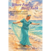 Where Fear Meets Faith: Heartfelt Stories of Connection, Surviving Cancer & Living Life