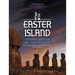 Easter Island, Stone Giants of the Pacific