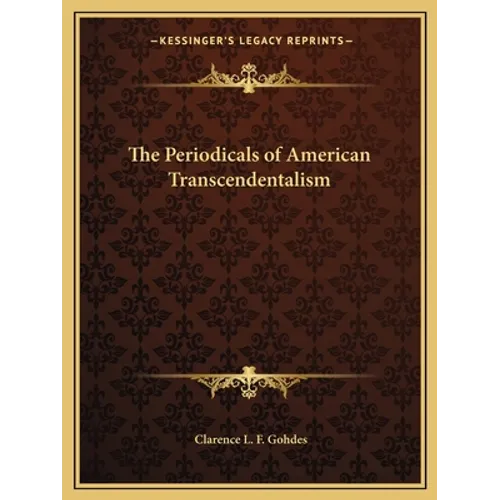 The Periodicals of American Transcendentalism