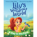 Lily's Wondrous World: A Day in the Park