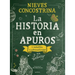 La Historia En Apuros / History in Trouble