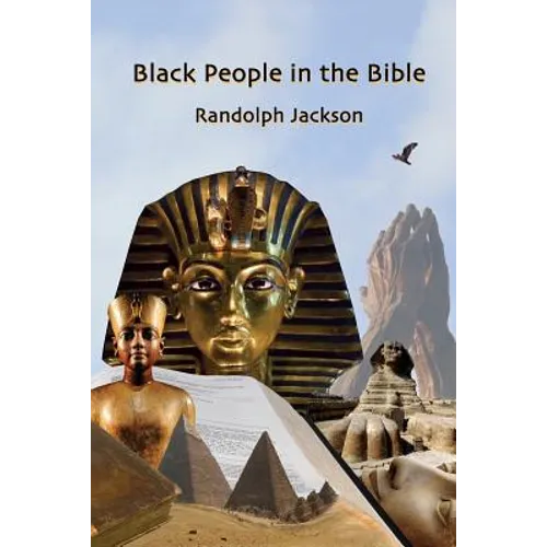 Black People in the Bible: Second Edition