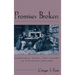 Promises Broken: Courtship, Class, and Gender in Victorian England