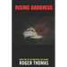 Rising Darkness