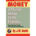 Money: A Mirror Image of the Economy