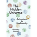 The Hidden Universe: Adventures in Biodiversity