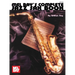 Mel Bay's Complete Jazz Sax Book
