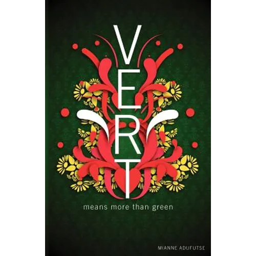 Vert Means More Than Green: Very Explicit Real Talk