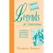 Legends Of Christmas: A Christmas Pageant For Youth Of All Ages