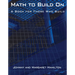 Math to Build on: A Book for Those Who Build