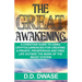 The Great Awakening: A Christian Guide To Using Cryptocurrencies For Creating A Private, Prosperous And Free Life Outside The Mark Of The Beast System