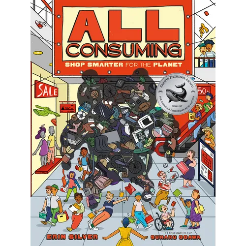 All Consuming: Shop Smarter for the Planet
