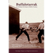 Buffalotarrak: An Anthology of the Basques of Buffalo, Wyoming