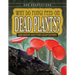 Why Do Fungi Feed on Dead Plants?: And Other Odd Fungi Adaptations