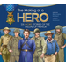 The Making of a Hero: Six More Stories of the Medal of Honor