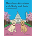 Marvelous Adventures with Marly and Aerie in Washington D.C.