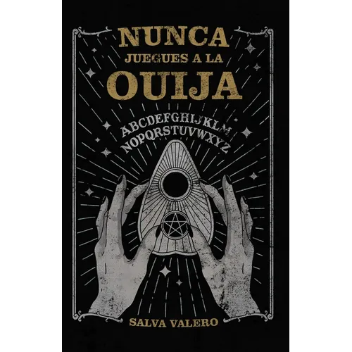 Nunca juegues a la ouija
