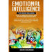 Emotional Intelligence: This Book Includes: How to Analyze People and Introducing Psychology: Learn to improve your social skills and relation