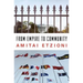 From Empire to Community: A New Approach to International Relations