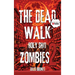 The Dead Walk: Holy Shit Zombies 2
