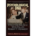 Psychological DNA: A Cold Case Analysis of Who Killed Robert F. Kennedy
