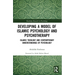 Developing a Model of Islamic Psychology and Psychotherapy: Islamic Theology and Contemporary Understandings of Psychology