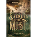 Secrets in the Mist: Volume 1