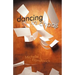 Dancing in Chaos