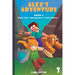 Alex's Adventure Book 3: And the Adventure Continues