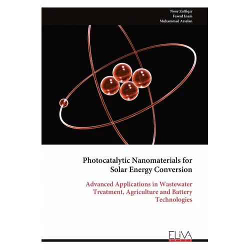 Photocatalytic Nanomaterials for Solar Energy Conversion