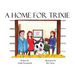 A Home For Trixie