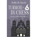 Turmoil for a Duchess