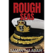 Rough Seas